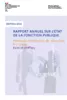 Rapport annuel sur l'état de la fonction publique. Politiques et pratiques de ressources humaines - Faits et chiffres. Edition 2022