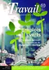 Travail, n° 60 - août 2007 - Emplois verts : Changement climatique dans le monde du travail, Temps de travail dans le monde...