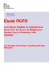 Etude RGPD - Les enjeux emplois et compétences de la mise en oeuvre du Règlement Général sur la Protection des Données
