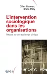 L'intervention sociologique dans les organisations