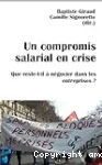 Un compromis salarial en crise