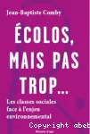 Ecolos, mais pas trop...