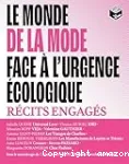 Le monde de la mode face à l'urgence écologique