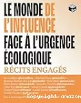 Le monde de l'influence face à l'urgence écologique