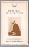 Durkheim et le politique.