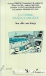 La chimie dans la société, son rôle, son image. Actes du colloque interdisciplinaire du Comité national de la recherche scientifique, Biarritz, 23-25 mars 1994.
