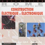 Construction électrique et électronique.