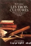 Les trois cultures. Entre science et littérature : l'avènement de la sociologie.