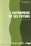 L'entreprise et ses futurs