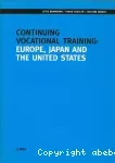 Continuing vocational training : Europe, Japan and the United States.