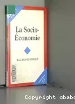La socio-économie.