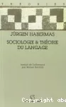 Sociologie et théorie du langage.