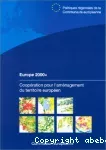 Europe 2000+. Coopération pour l'aménagement du territoire européen.