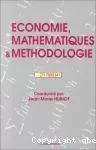 Economie, mathématiques et méthodologie.