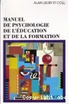 Manuel de psychologie de l'éducation et de la formation.