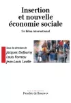 Insertion et nouvelle économie sociale : un bilan international.