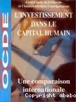 L'investissement dans le capital humain. Une comparaison internationale.