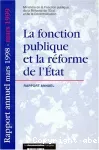 La fonction publique et la réforme de l'Etat. Rapport annuel mars 1998 - mars 1999.