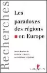Les paradoxes des régions en Europe.