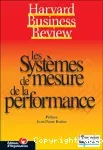 Les systèmes de mesure de la performance.
