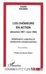 Les chômeurs en action (décembre 1997-mars 1998). Mobilisation collective et ressources compensatoires.