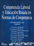 Competencia laboral y educacion basada en normas de competencia.