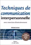 Techniques de communication interpersonnelle. Analyse transactionnelle. Ecole de Palo Alto. PNL.