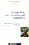 Immigration, marché du travail, intégration.
