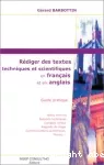 Rédiger des textes techniques et scientifiques en français et en anglais. Guide pratique.