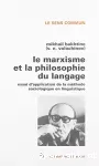 Le marxisme et la philosophie du langage : essai d'application de la méthode sociologique en linguistique.