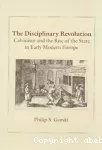 The disciplinary revolution. Calvinism and the rise of the state in early modern Europe.