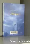 (L'éclipse).