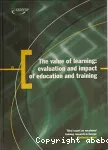 The value of learning : evaluation and impact of education and training. Third report on vocational training research in Europe. Synthesis report.