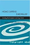 Homo sapiens europaeus? Creating the european learning citizen