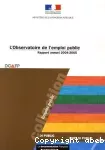 L'observatoire de l'emploi public. Rapport annuel 2004-2005.