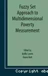 Fuzzy set approach to multidimensional poverty measurement.