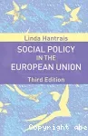 Social policy in the European Union.