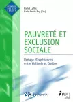 Pauvreté et exclusion sociale : partage d'expériences entre Wallonie et Québec.