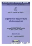 Ergonomie des produits et des services. XXXXIIe congrès de la SELF. Saint-Malo les 5, 6 et 7 septembre 2007.