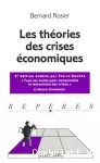 Les théories des crises économiques.