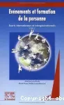 Evènements et formation de la personne : écarts internationaux et intergénérationnels.Tome 2 (2005-2006).