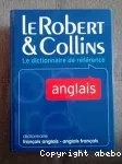 Le Robert & Collins. Le dictionnaire de référence. Dictionnaire Français-anglais, anglais-français