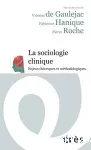 La sociologie clinique