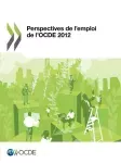 Perspectives de l'emploi de l'OCDE 2012