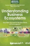 Understanding business ecosystems