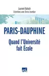 Paris-Dauphine. Quand l'Université fait Ecole