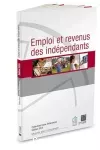 Emploi et revenus des indépendants. Edition 2015