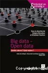 Big data - Open data. Quelles valeurs ? Quels enjeux ?