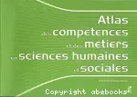 Atlas des compétences et des métiers en sciences humaines et sociales