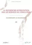 La recherche-intervention par les sciences de l'éducation